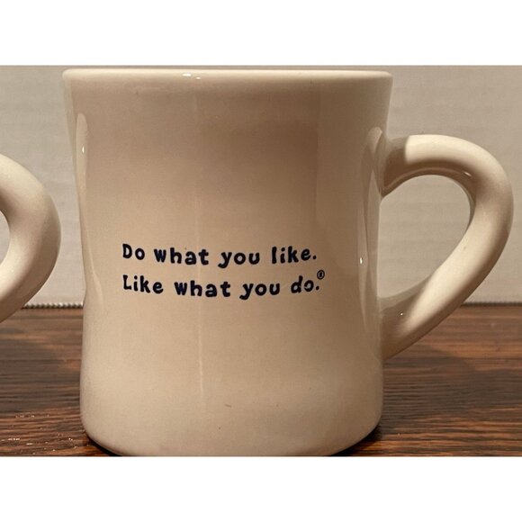 Life Is Good Ceramic Coffee Mugs - Set Of 2 - "Do What You Like. Like What You D - Picture 3 of 4